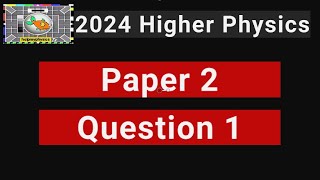 Higher2024 Paper 2 Q1