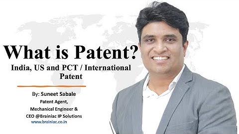 What is a Patent? What is a Utility Patent? Patents Explained: Protecting Your Innovations