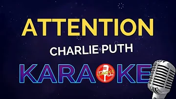 ATTENTION Charlie Puth (KARAOKE)