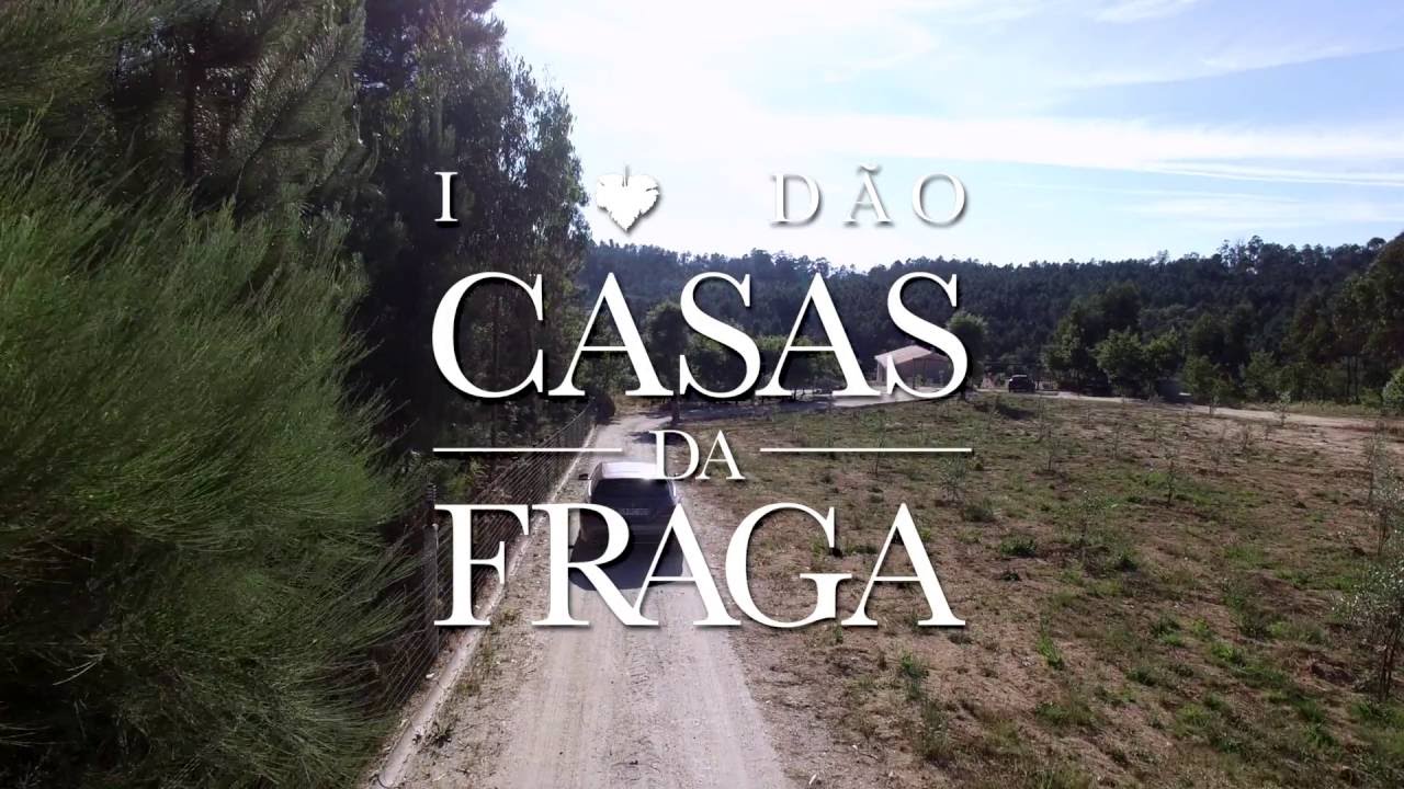 I Love Dão Casas Da Fraga -