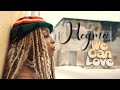 Neyma - We can love (Video Oficial)
