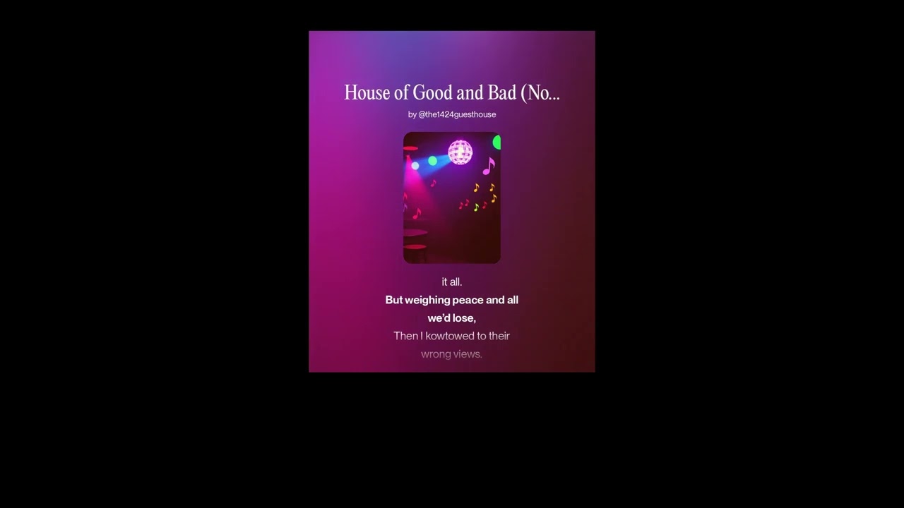 House Of Good And Bad Noise