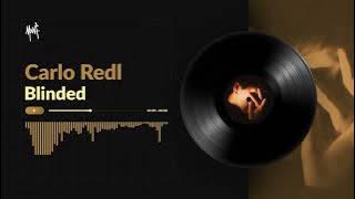 Carlo Redl - Blinded