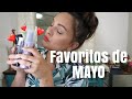 MIS FAVORITOS DE MAYO 2019 | Brendasinh