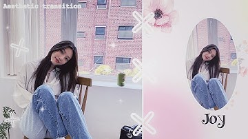 Aesthetic transition/video star/tutorial ￼