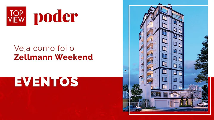 PODER | Veja como foi o Zellmann Weekend