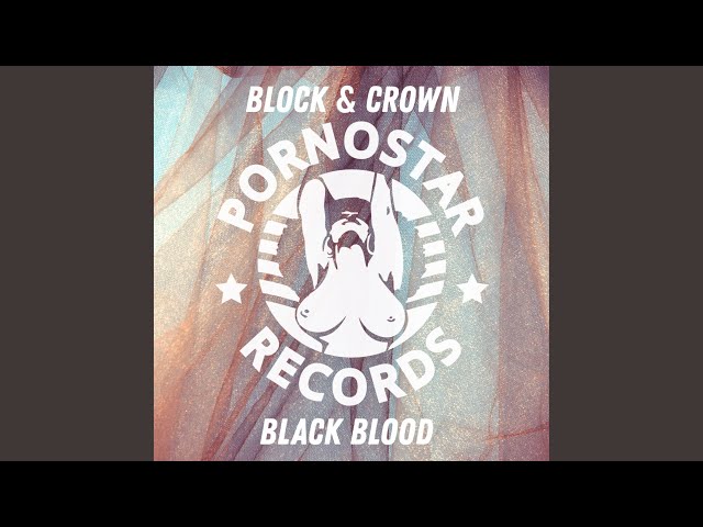 Block & Crown - Black Blood