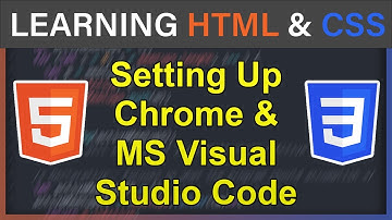 Setting Up Chrome & Microsoft Visual Studio Code (2019)