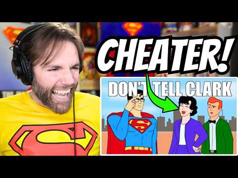Superman Gets Cheated On | Superman Fan Reacts!