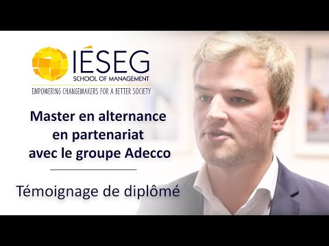 Master en alternance en partenariat exclusif avec le groupe Adecco - Témoignage de diplômé