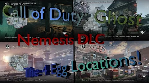 call of duty ghost - nemesis dlc egg locations
