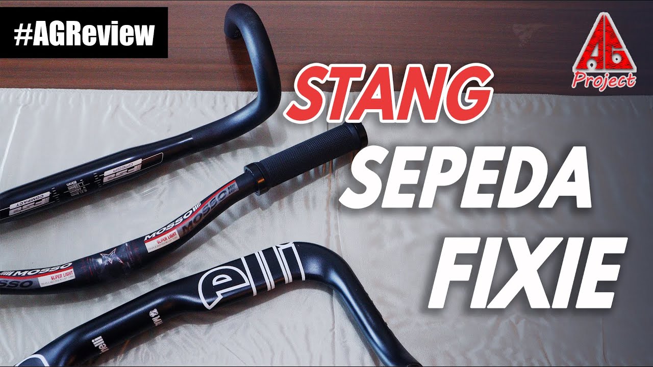 Jenis Stang Sepeda Fixie YouTube
