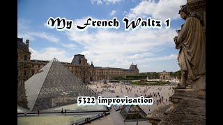 My French Waltz 1 -  5322 improvisation