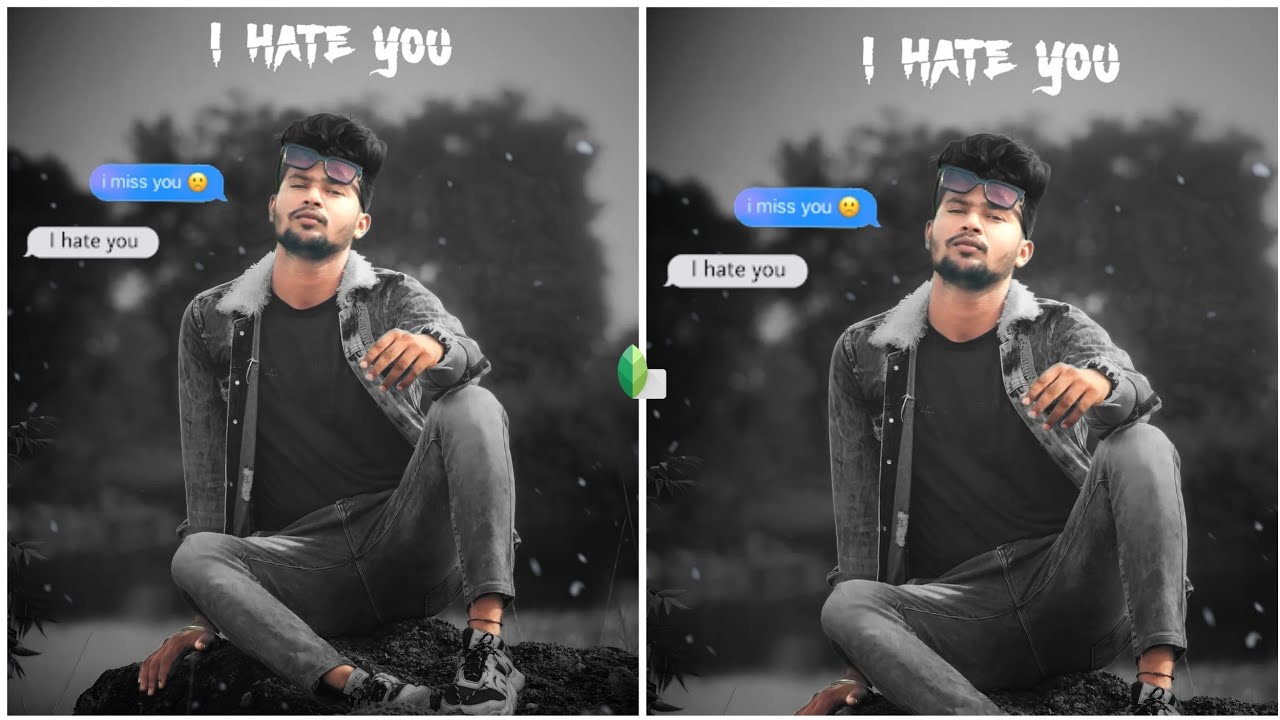 I Hate You Photo Editing || Hate You Dark Black Photo Editing || Sad Photo editing | sad Photo edit