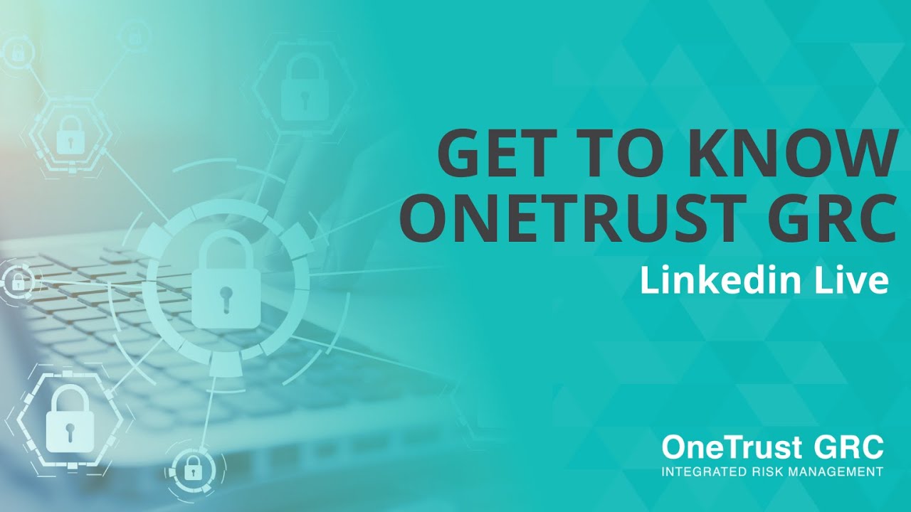 Introducing the OneTrust GRC & Security Assurance Cloud 