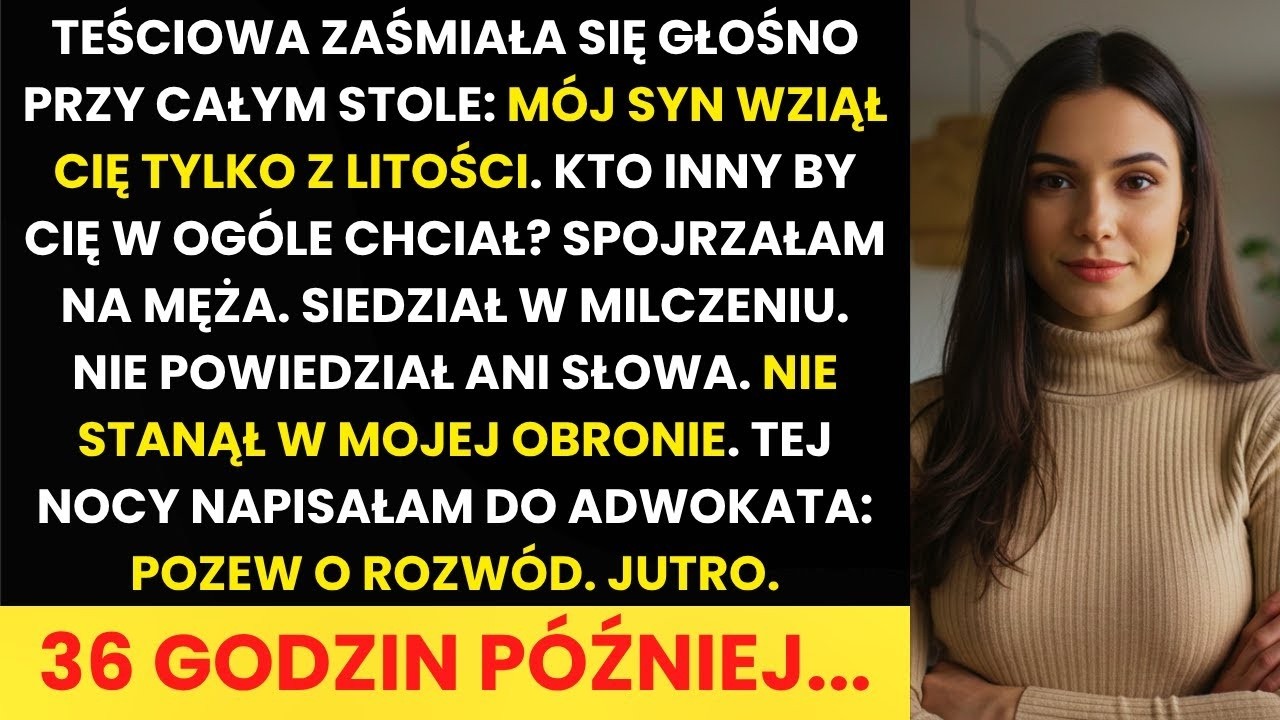 Teściowa  'Wziął cię z litości ' Mąż milczał  Tej nocy napisałam do adwokata  'Rozwód '
