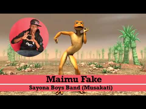 Sayona Boys Band Musakati   Maimu Fake Official Audio