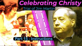 Christy Martin Wins - Part 15 - Jury Instructions Conference - Self Defense or Bust!