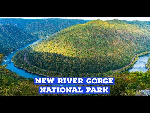 Guide to New River Gorge National Park | Best sights | Tips , Plan for visiting