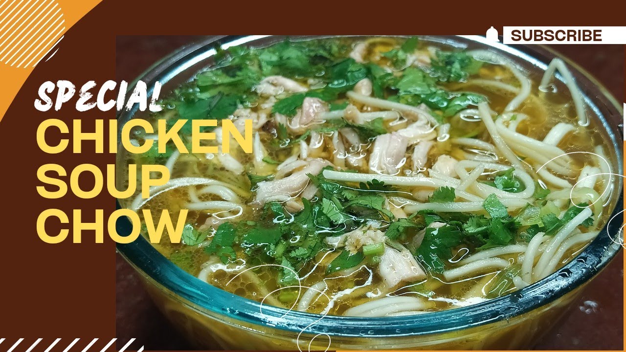 kumno ban shet soup chow// How to cook chicken soup chow//NiNi