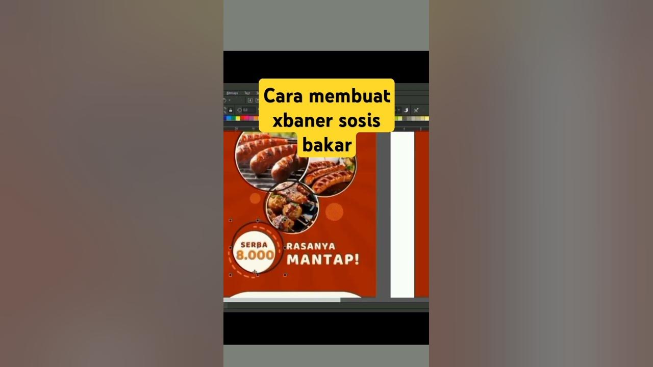 Membuat xbaner sosis bakar #coreldraw #belajarcoreldrawpemula  #coreldrawtutorial #baner #poster