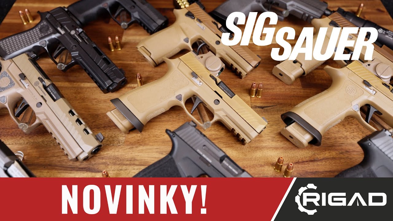 PŘEDSTAVENÍ ZNAČKY:  SIG SAUER jako prémiová značka pistolí konečně u nás! RIGAD!