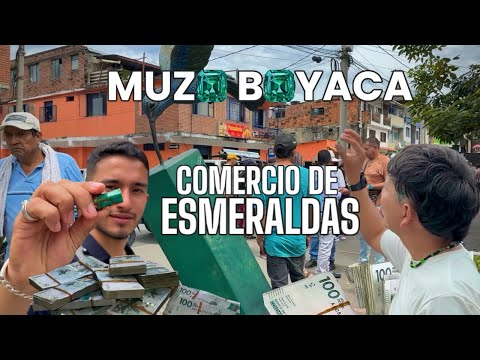 Emerald trade in Muzo Boyacá, the world capital of this precious gem.