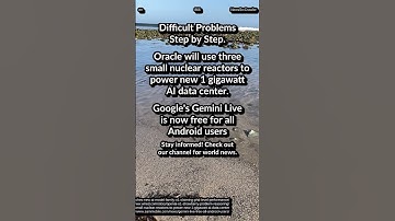 OpenAI o1 Strawberry. Oracle: 3 small nuclear reactors: AI data center. Gemini Live free for Android