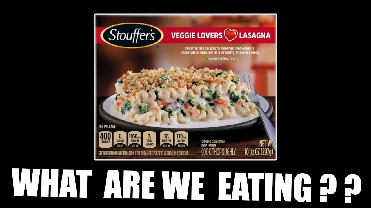 Stouffer’s Vegetable Lasagna – WHAT ARE WE EATING?