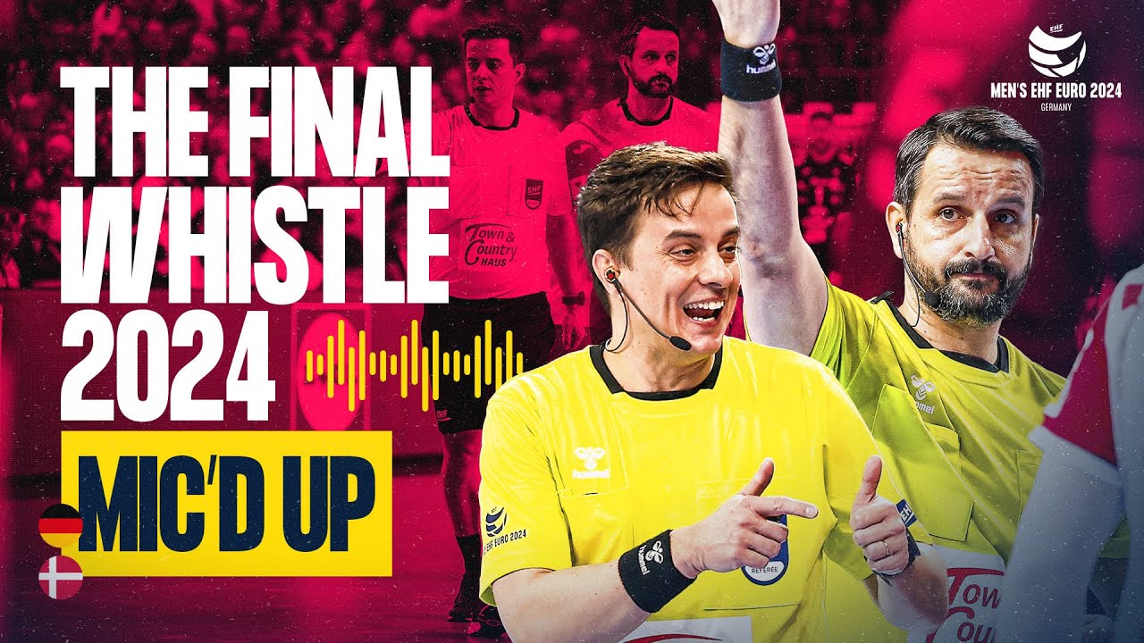 MIC'D UP | SEMI-FINAL | DENMARK VS GERMANY | THE FINAL WHISTLE EHF EURO 2024