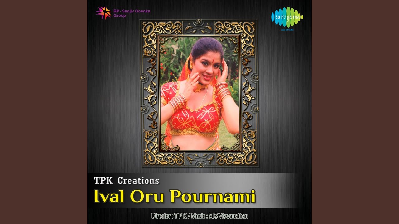 Ival Oru Pournami