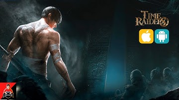 Time Raiders Mobile - (TOMB RAIDER MOBILE) - MMORPG | GAMEPLAY and [DOWNLOAD]