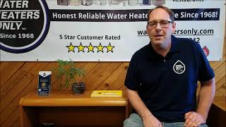 Why Choose Water Heaters Only Inc - It's Good To Know