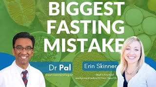 The biggest MISTAKE while fasting | ft. Erin Skinner (Dietician Nutritonist) | Dr Pal