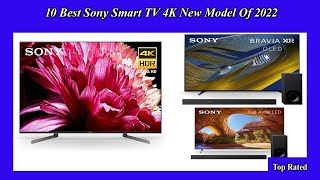 10 Best Sony Smart TV 4K New Model Of 2022