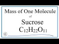 Calculating Sucrose Molecular Mass