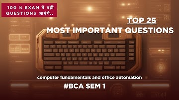 25 MOST IMPORTANT QUESTIONS|| BCA 1st year Exam 2024 || CFOA SEM 1 #bca  #ccsu #ccsuniversity