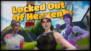 Locked Out Of Heaven - Xenless Teamtage