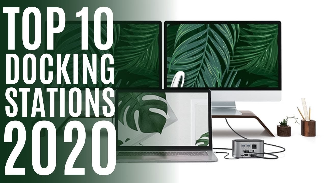 Top 10: Best 4K Docking Stations for 2020 / Thunderbolt for Macbook ...