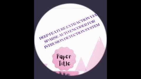 deep feature extraction via sparse auto encoder for intrusion detection system
