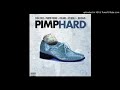 Pimp hard by suga free pimpin young kokane bgfeava bgmula