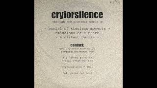 CRYFORSILENCE - Emissions Of A Heart