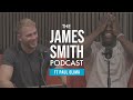 "I'm Friends With The Rock" - James Smith Podcast x Paul Olima
