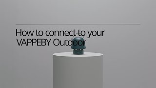 How to connect your VAPPEBY outdoor bluetooth speaker