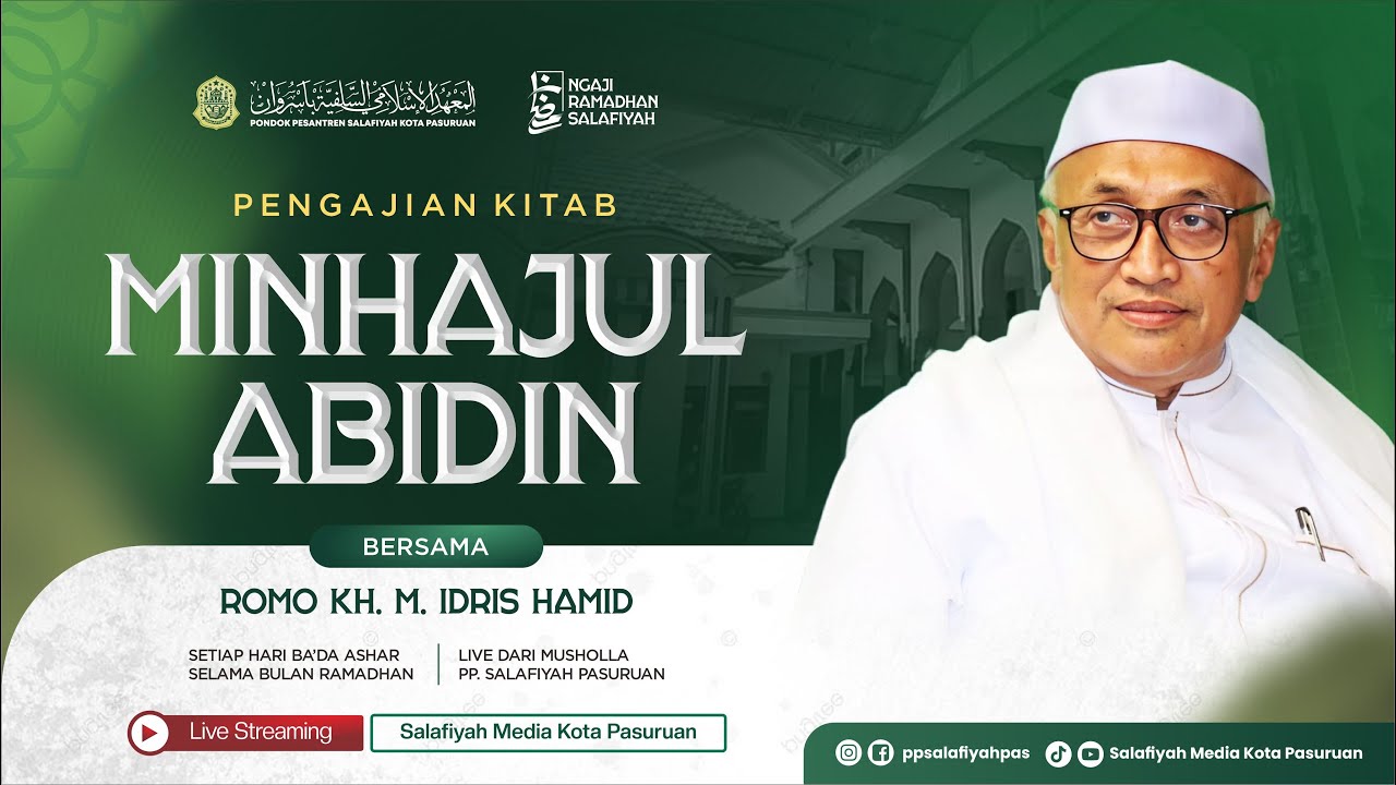 🔴 [LIVE] PENGAJIAN KITAB MINHAJUL ABIDIN | DIASUH OLEH KH. M. IDRIS HAMID | NGAJI RAMADHAN EPS. 08