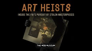 Art Heists: Inside the FBI&#39;s Pursuit of Stolen Masterpieces