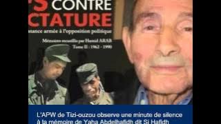 L'APW de Tizi-ouzou observe une minute de silence à la mémoire de Yaha Abelhafidh