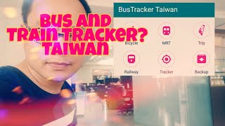 Vlog03012019 Taiwan life|OFW|dayoff|Taiwan Bus and Train Tracker