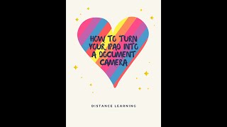 How to turn your ipad into a document camera