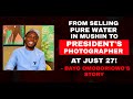 From selling pure water to becoming buharis official photographer at 27 bayo omoboriowos story